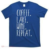 Coffee Lake Wine Repeat Gift T-Shirt thumb 0