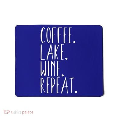 Coffee Lake Wine Repeat Gift Mousepad