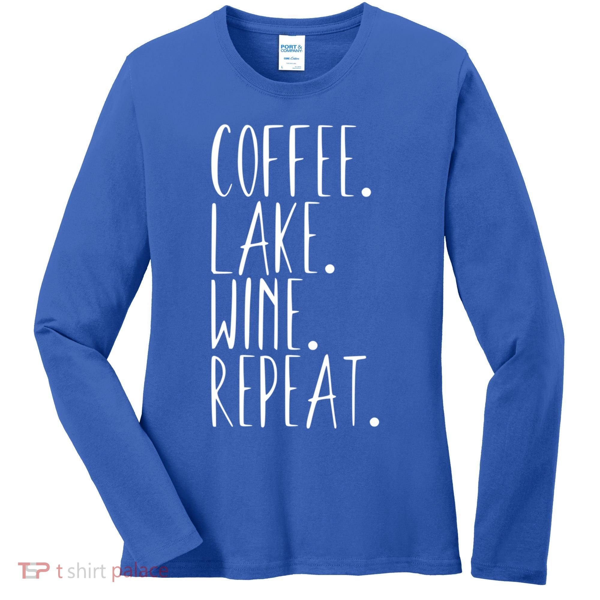 Coffee Lake Wine Repeat Gift Women's Long Sleeve Shirt