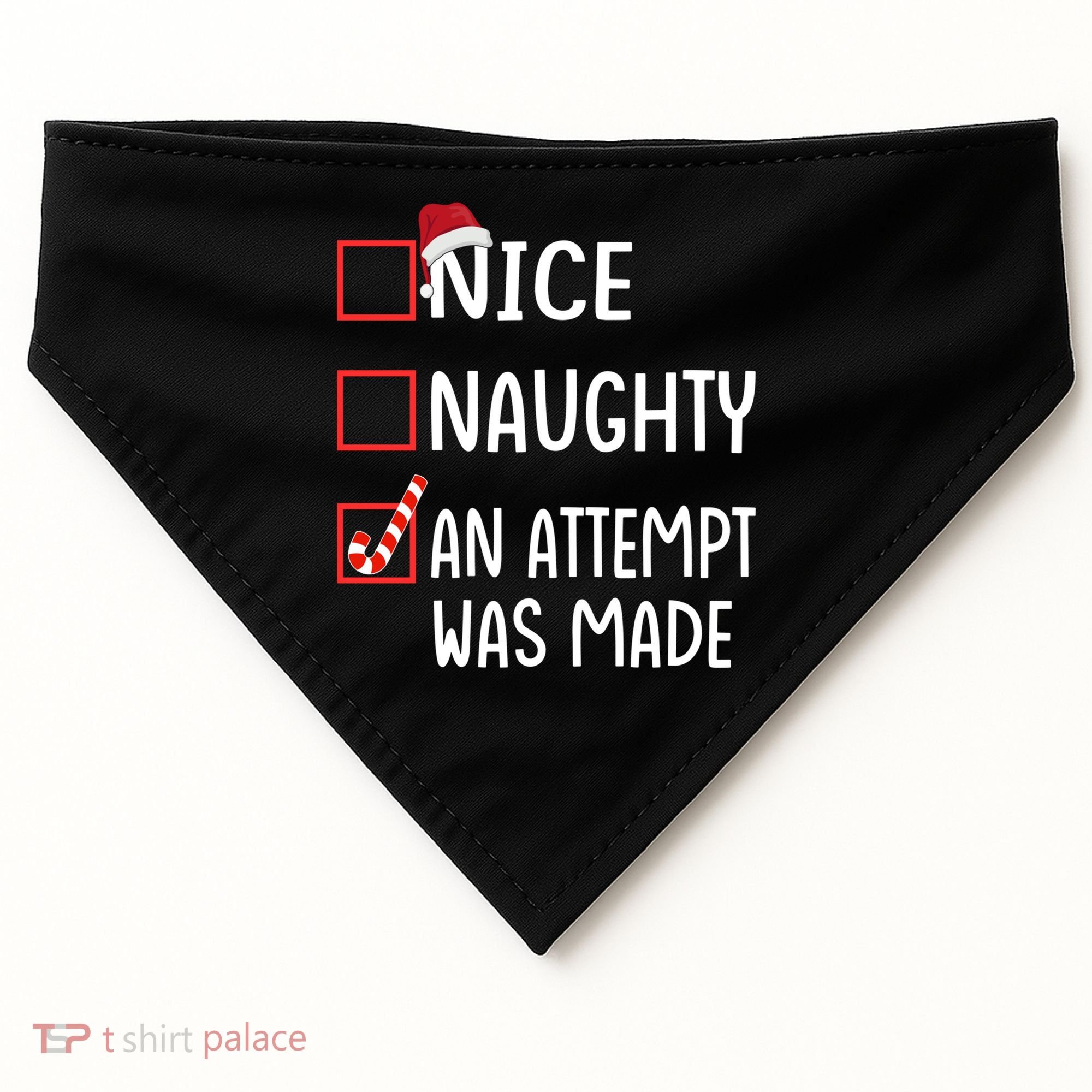 Christmas List Xmas Gift Nice Naughty An Attempt Was Made Gift USA-Made Doggie Bandana