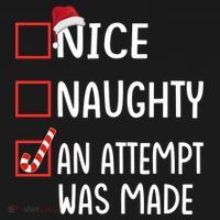 Christmas List Xmas Gift Nice Naughty An Attempt Was Made Gift Women's Hoodie thumb 2