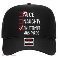 Christmas List Xmas Gift Nice Naughty An Attempt Was Made Gift Hat thumb 0