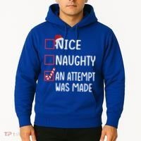 Christmas List Xmas Gift Nice Naughty An Attempt Was Made Gift Hoodie thumb 2