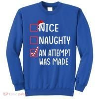 Christmas List Xmas Gift Nice Naughty An Attempt Was Made Gift Sweatshirt thumb 0
