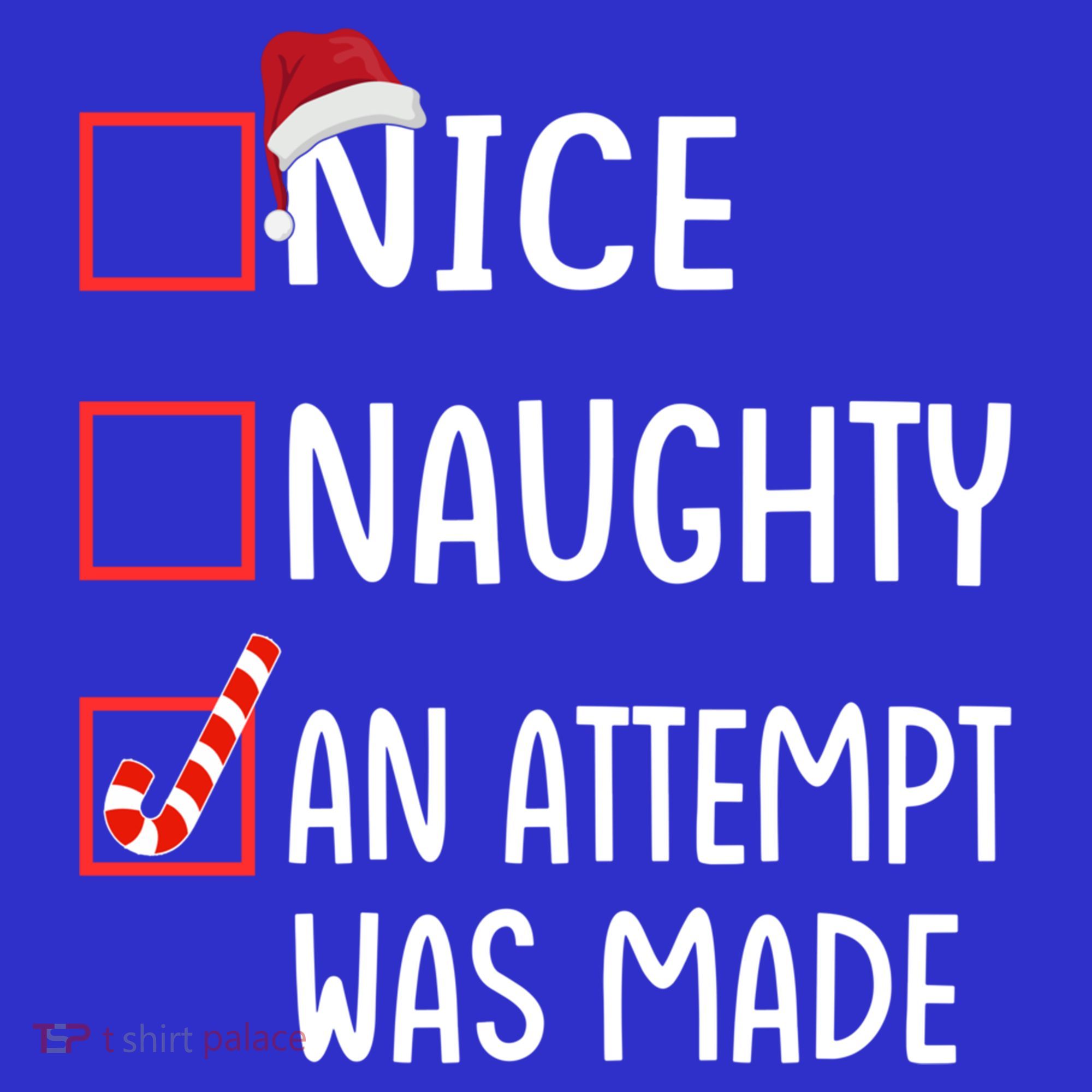Christmas List Xmas Gift Nice Naughty An Attempt Was Made Gift Women's Tank Top