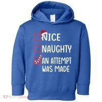 Christmas List Xmas Gift Nice Naughty An Attempt Was Made Gift Toddler Hoodie thumb 0