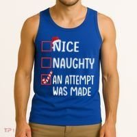 Christmas List Xmas Gift Nice Naughty An Attempt Was Made Gift Tank Top thumb 3