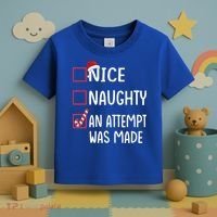 Christmas List Xmas Gift Nice Naughty An Attempt Was Made Gift Toddler T-Shirt thumb 3