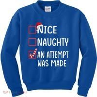 Christmas List Xmas Gift Nice Naughty An Attempt Was Made Gift Kids Sweatshirt thumb 0