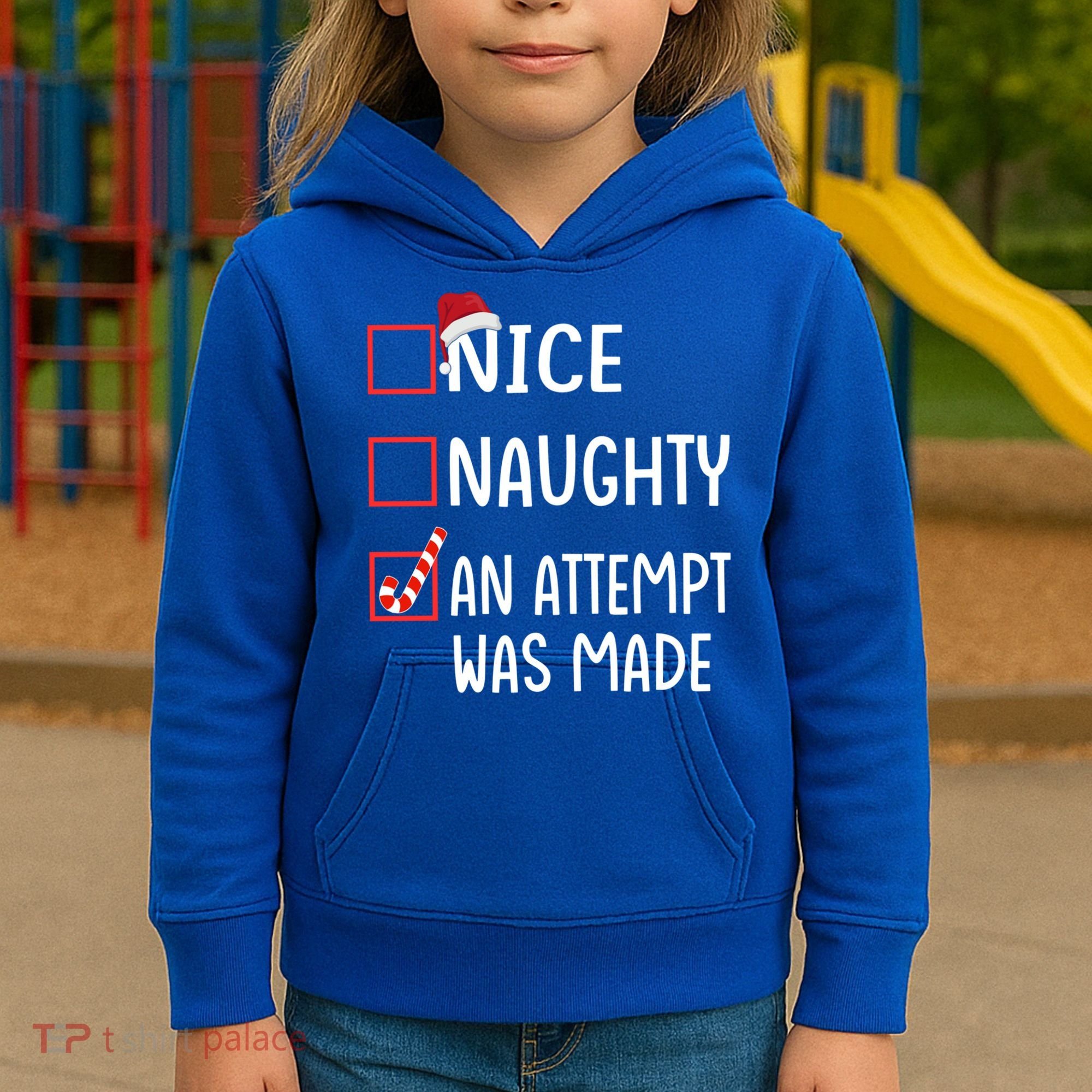 Christmas List Xmas Gift Nice Naughty An Attempt Was Made Gift Kids Hoodie