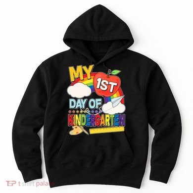 Cute My 1st Day Of Kindergarten Hoodie