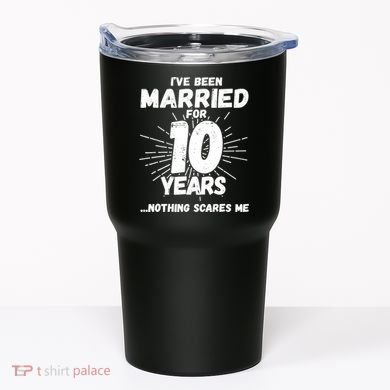 Couples Married 10 Years - Funny 10th Wedding Anniversary Tumbler