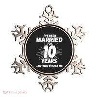Couples Married 10 Years - Funny 10th Wedding Anniversary Ornament thumb 0