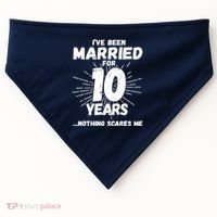 Couples Married 10 Years - Funny 10th Wedding Anniversary USA-Made Doggie Bandana thumb 0