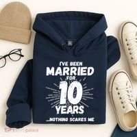 Couples Married 10 Years - Funny 10th Wedding Anniversary Hoodie thumb 4