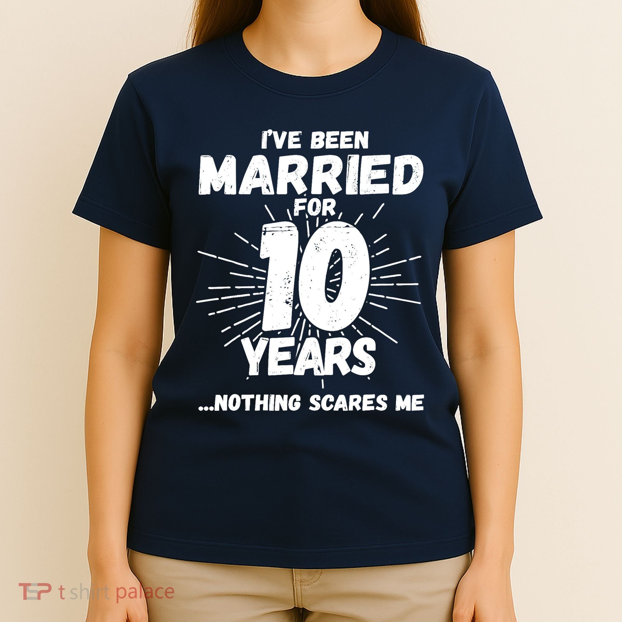 Couples Married 10 Years - Funny 10th Wedding Anniversary T-Shirt