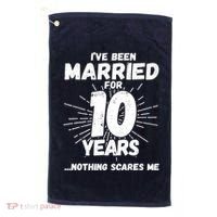 Couples Married 10 Years - Funny 10th Wedding Anniversary Golf Towel thumb 0