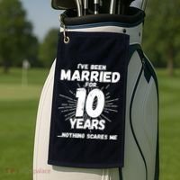 Couples Married 10 Years - Funny 10th Wedding Anniversary Golf Towel thumb 2