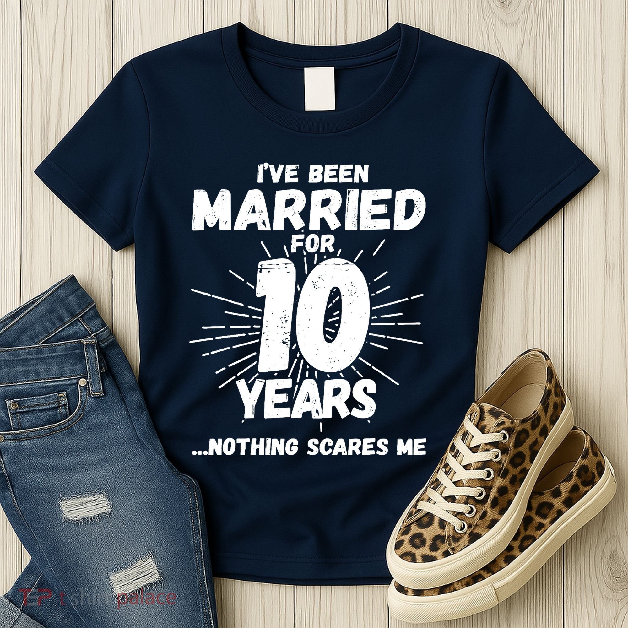 Couples Married 10 Years - Funny 10th Wedding Anniversary Women's T-Shirt