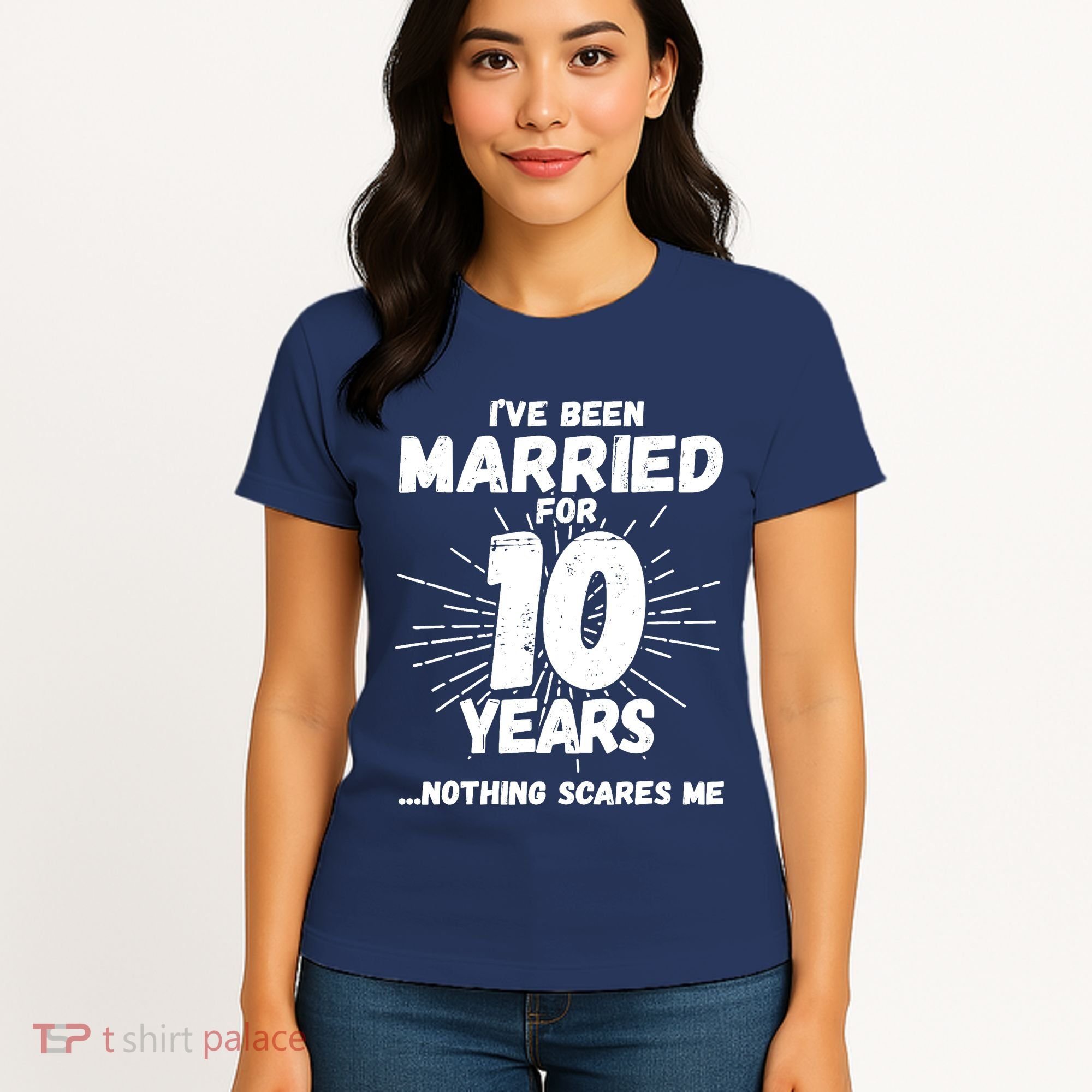 Couples Married 10 Years - Funny 10th Wedding Anniversary Women's T-Shirt