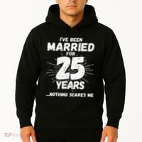 Couples Married 25 Years Funny 25th Wedding Anniversary Hoodie thumb 2