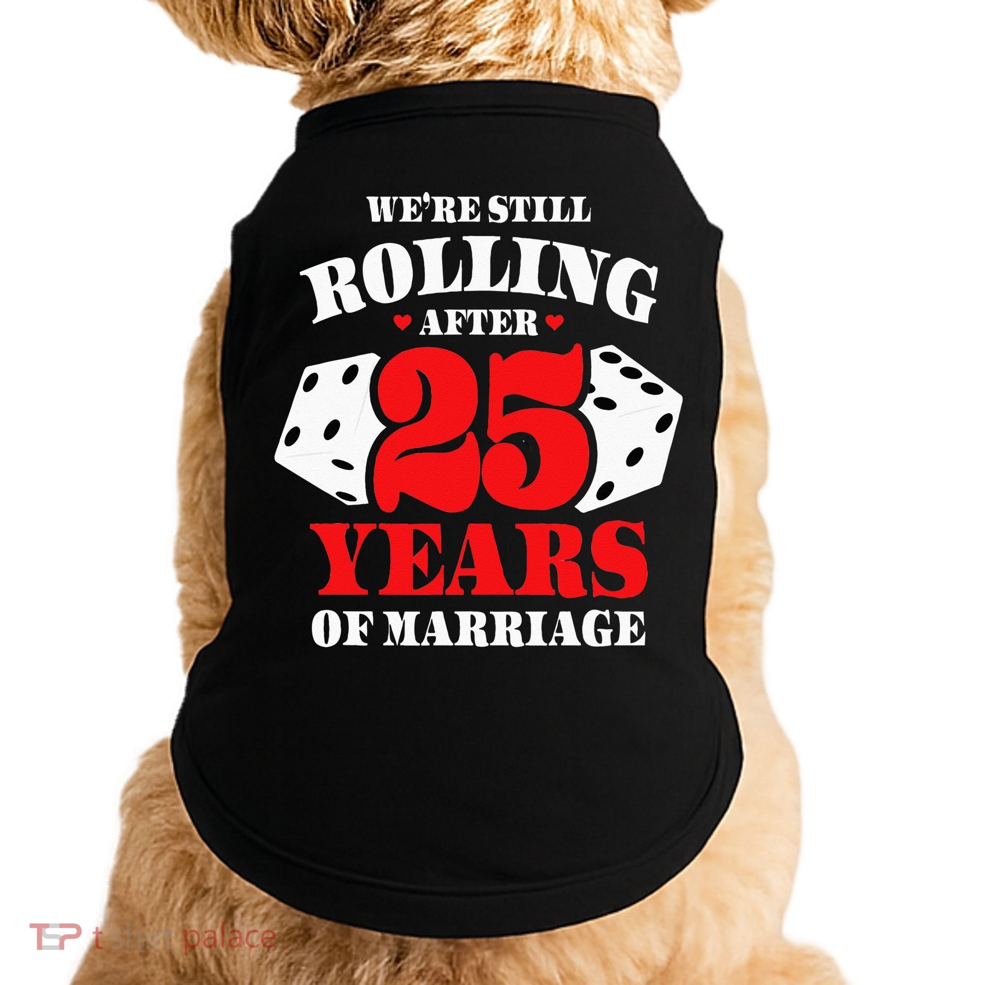 Couples Married 25 Years Funny 25th Wedding Anniversary Doggie Tank