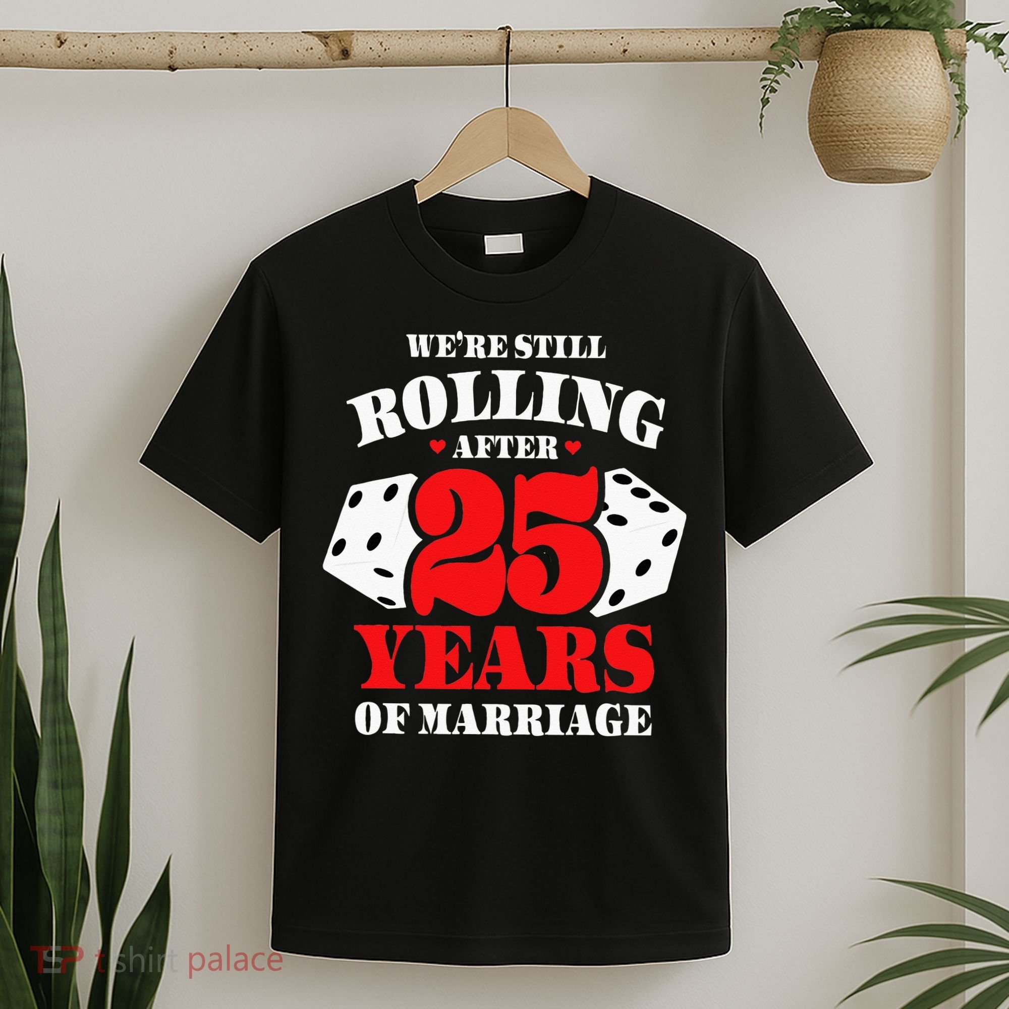 Couples Married 25 Years Funny 25th Wedding Anniversary T-Shirt