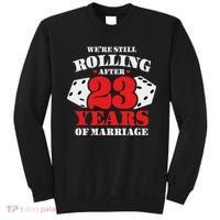 Couples Married 23 Years Funny 23rd Wedding Anniversary Sweatshirt thumb 0