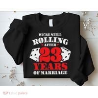 Couples Married 23 Years Funny 23rd Wedding Anniversary Sweatshirt thumb 2