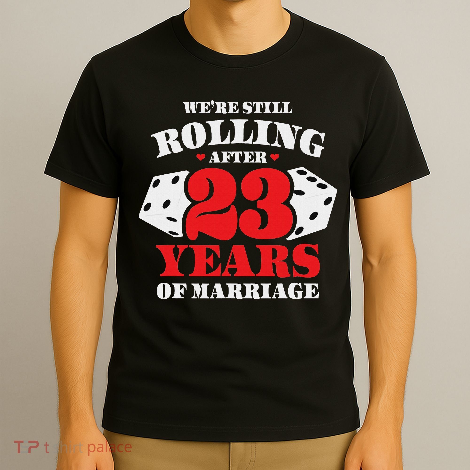 Couples Married 23 Years Funny 23rd Wedding Anniversary T-Shirt