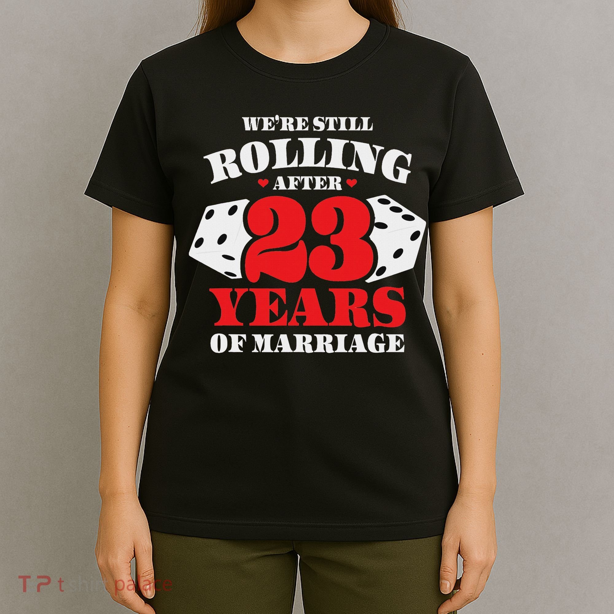 Couples Married 23 Years Funny 23rd Wedding Anniversary T-Shirt