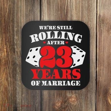 Couples Married 23 Years Funny 23rd Wedding Anniversary Coaster