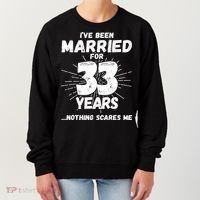 Couples Married 33 Years Funny 33rd Wedding Anniversary Women's Sweatshirt thumb 0