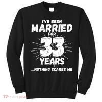 Couples Married 33 Years Funny 33rd Wedding Anniversary Sweatshirt thumb 0