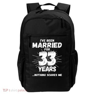 Couples Married 33 Years Funny 33rd Wedding Anniversary Backpack