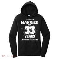 Couples Married 33 Years Funny 33rd Wedding Anniversary Women's Hoodie thumb 0