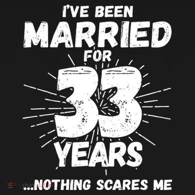 Couples Married 33 Years Funny 33rd Wedding Anniversary Magnet