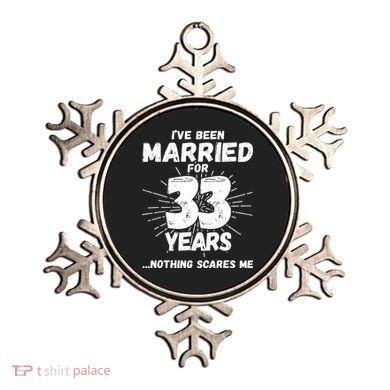 Couples Married 33 Years Funny 33rd Wedding Anniversary Ornament