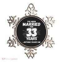 Couples Married 33 Years Funny 33rd Wedding Anniversary Ornament thumb 0