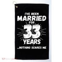 Couples Married 33 Years Funny 33rd Wedding Anniversary Golf Towel thumb 0
