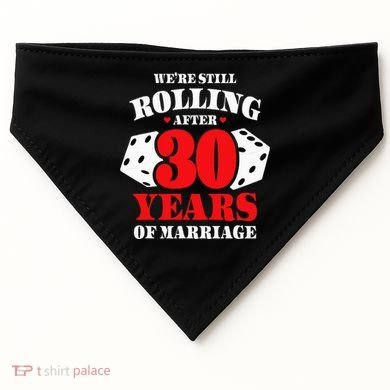 Couples Married 30 Years Funny 30th Wedding Anniversary USA-Made Doggie Bandana