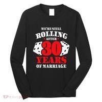 Couples Married 30 Years Funny 30th Wedding Anniversary Long Sleeve Shirt thumb 0