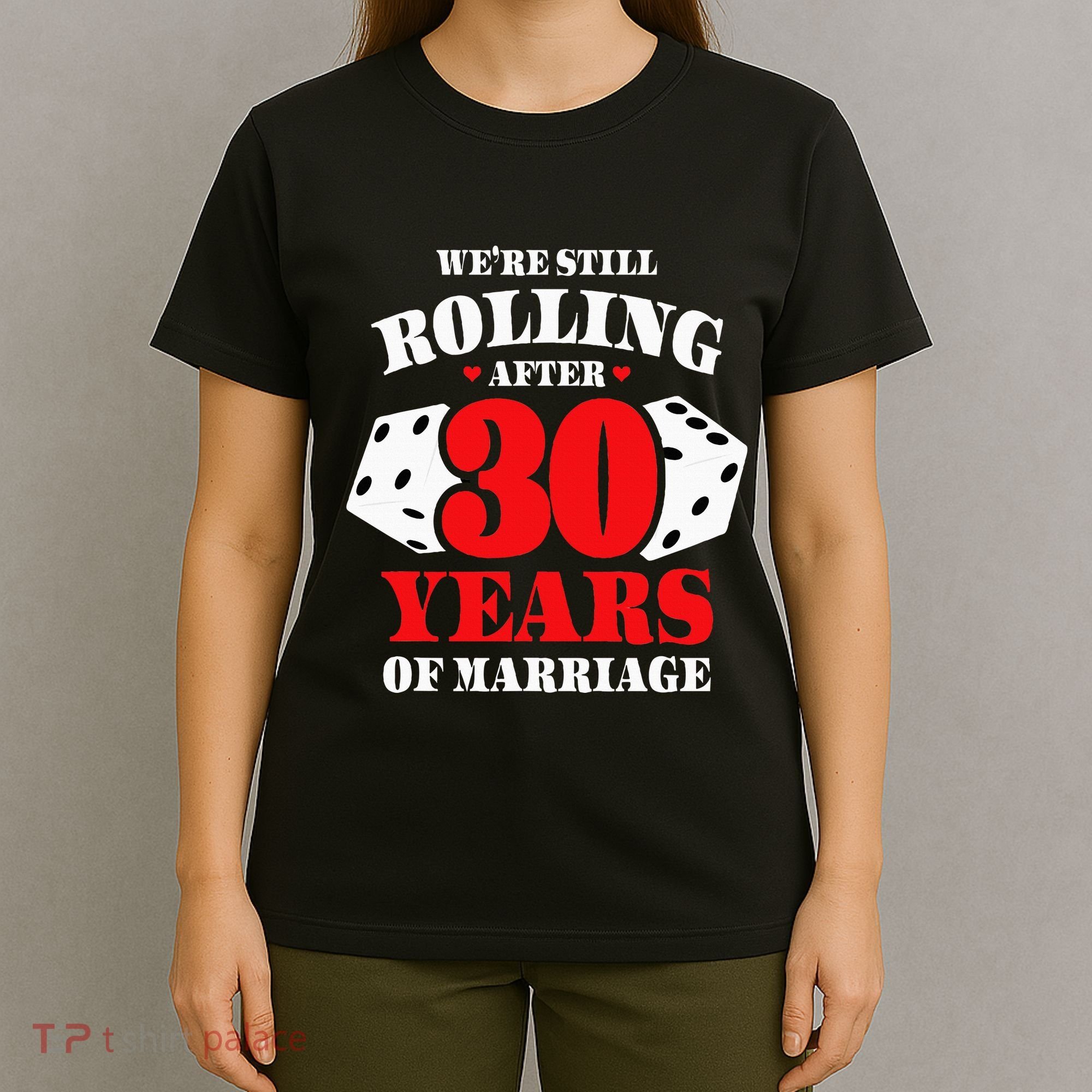 Couples Married 30 Years Funny 30th Wedding Anniversary T-Shirt