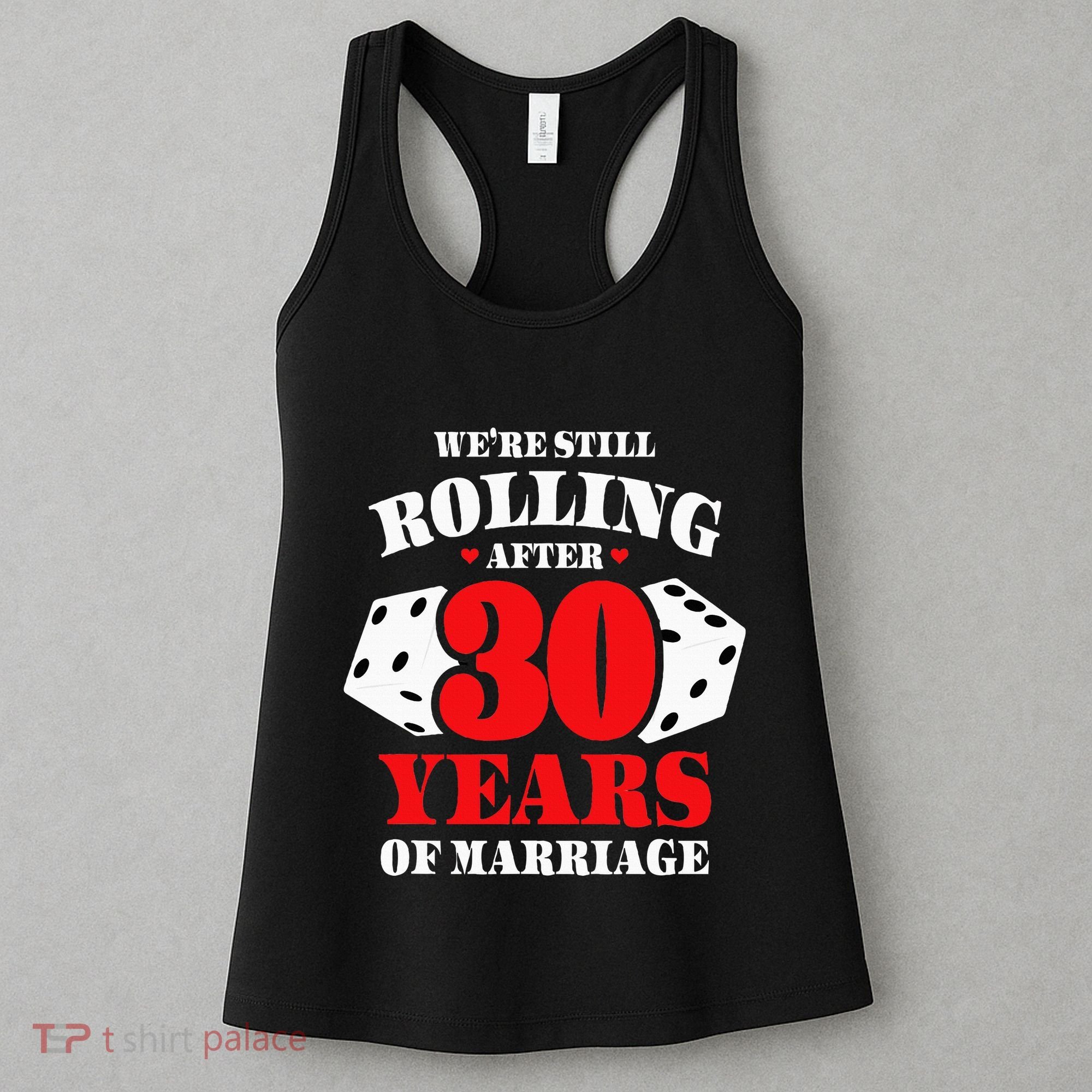 Couples Married 30 Years Funny 30th Wedding Anniversary Women's Tank Top