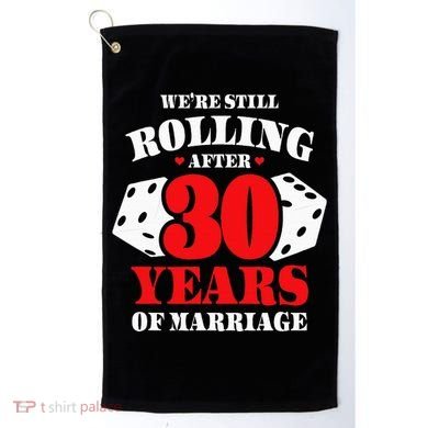 Couples Married 30 Years Funny 30th Wedding Anniversary Golf Towel