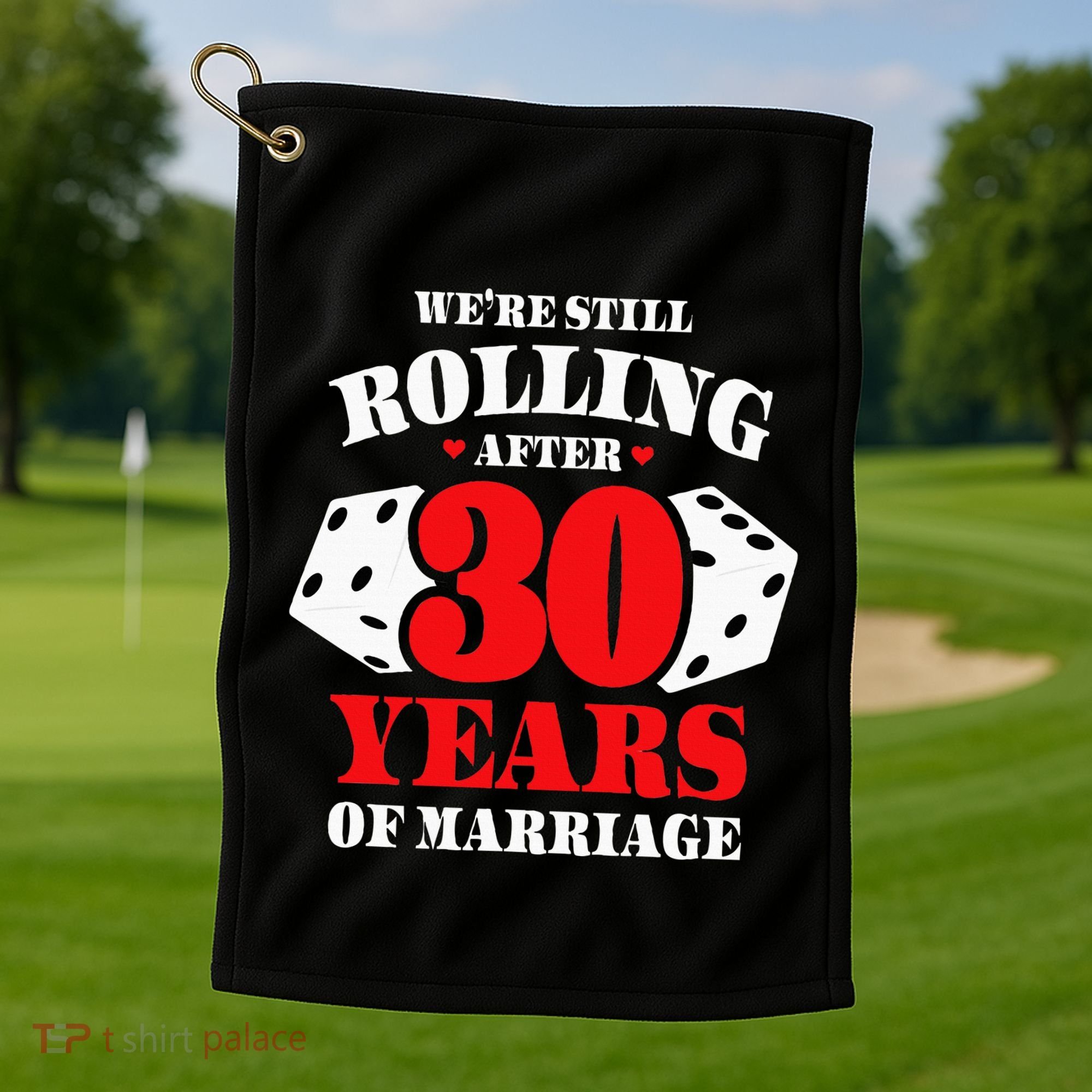 Couples Married 30 Years Funny 30th Wedding Anniversary Golf Towel