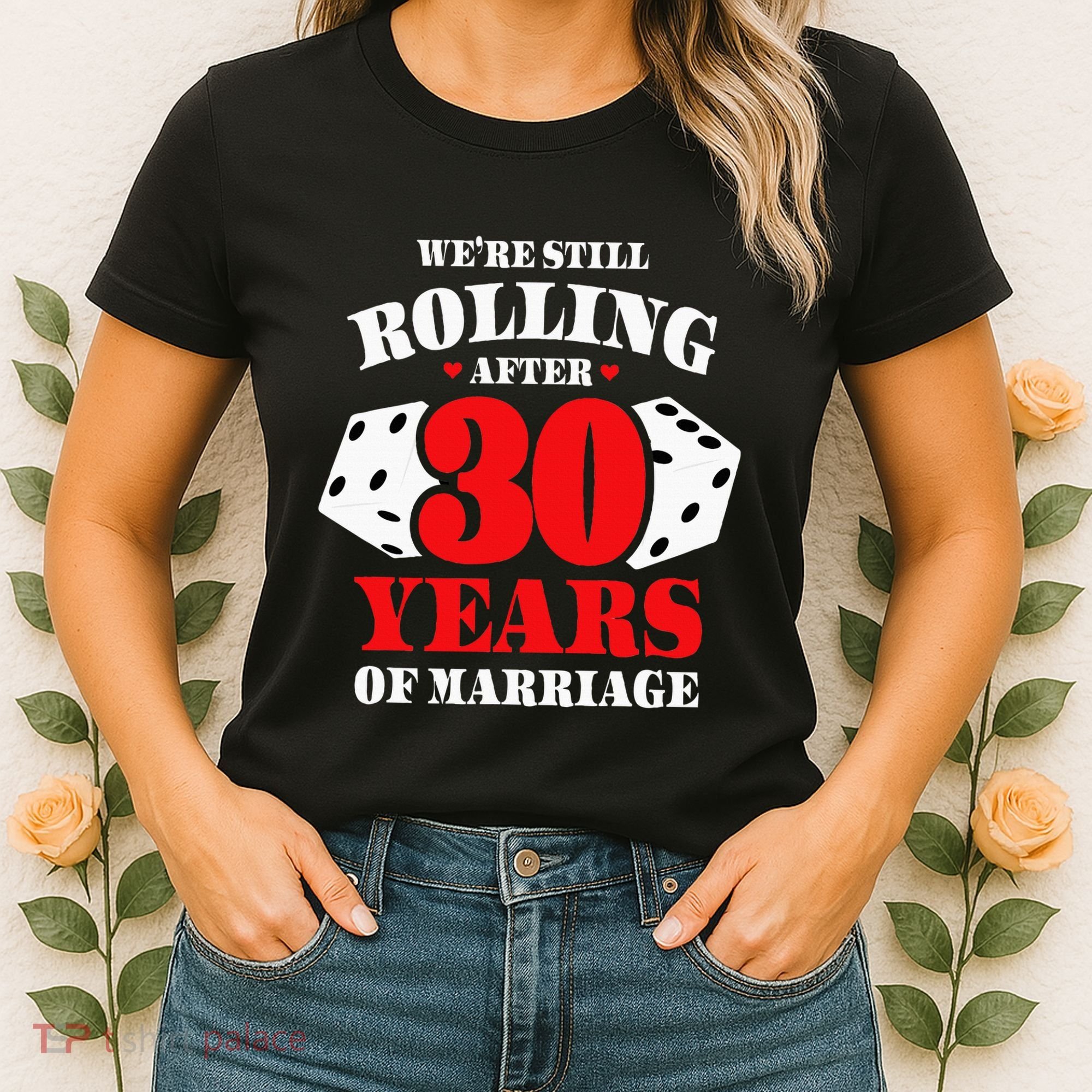 Couples Married 30 Years Funny 30th Wedding Anniversary Women's T-Shirt
