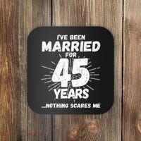 Couples Married 45 Years Funny 45th Wedding Anniversary Coaster thumb 0