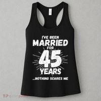 Couples Married 45 Years Funny 45th Wedding Anniversary Women's Tank Top thumb 3