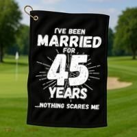 Couples Married 45 Years Funny 45th Wedding Anniversary Golf Towel thumb 1